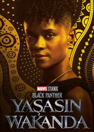 Black Panther 2 Yaşasın Wakanda film afişi