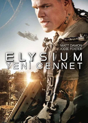 Elysium Yeni Cennet film afişi