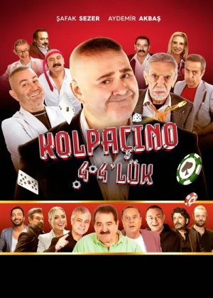 Kolpaçino 4 4’lük film afişi
