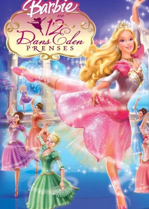 Barbie ve 12 Dans Eden Prenses film afişi