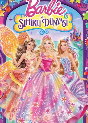 Barbie ve Sihirli Dünyası film afişi